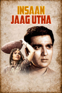 insaan jaag utha 1959