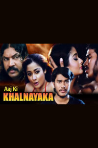 aaj ki khalnayaka 2008