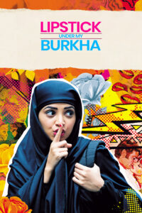 lipstick under my burkha 2016