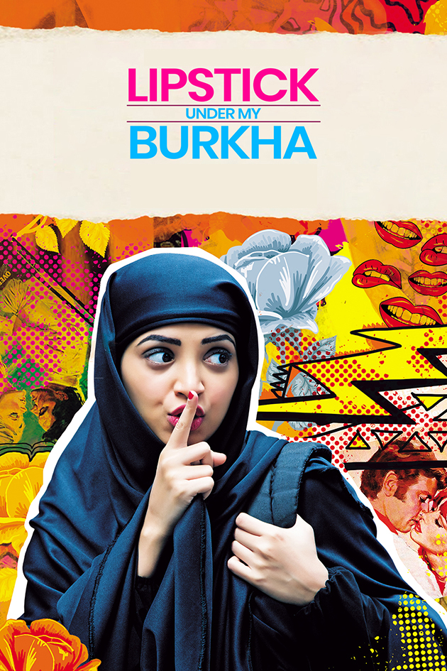 lipstick under my burkha 2016