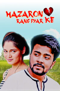 hazaron rang pyar ke 2016