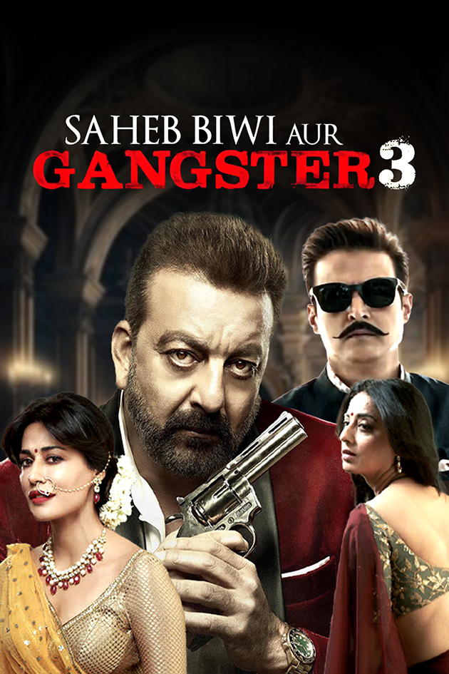saheb biwi aur gangster 3 2018