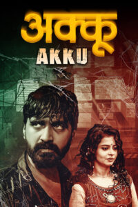 akku hindi dubbed 2023