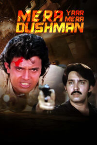 mera yaar mera dushman 1987