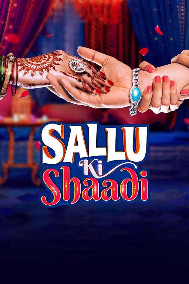 sallu ki shaadi 2017