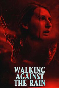 walking against the rain 2022