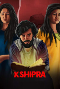 kshipra hindi dubbed 2022