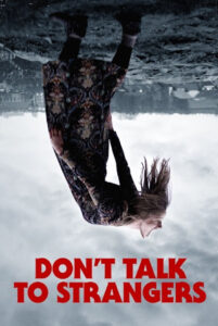 dont talk to strangers 2021