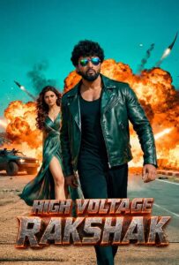 high voltage rakshak hindi dubbed 2026