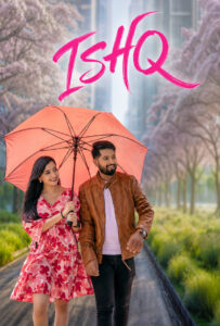 ishq hindi dubbed 2024